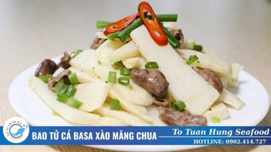 bao tử cá basa xào măng chua​