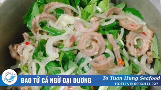 món ngon từ bao tử cá ngừ đại dương​