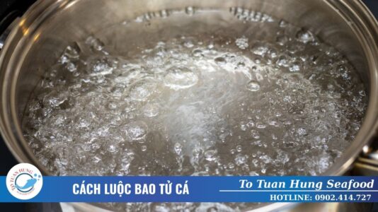 Cách luộc bao tử cá giòn ngọt
